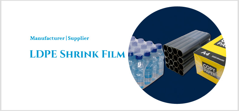 LDPE Shrink Film